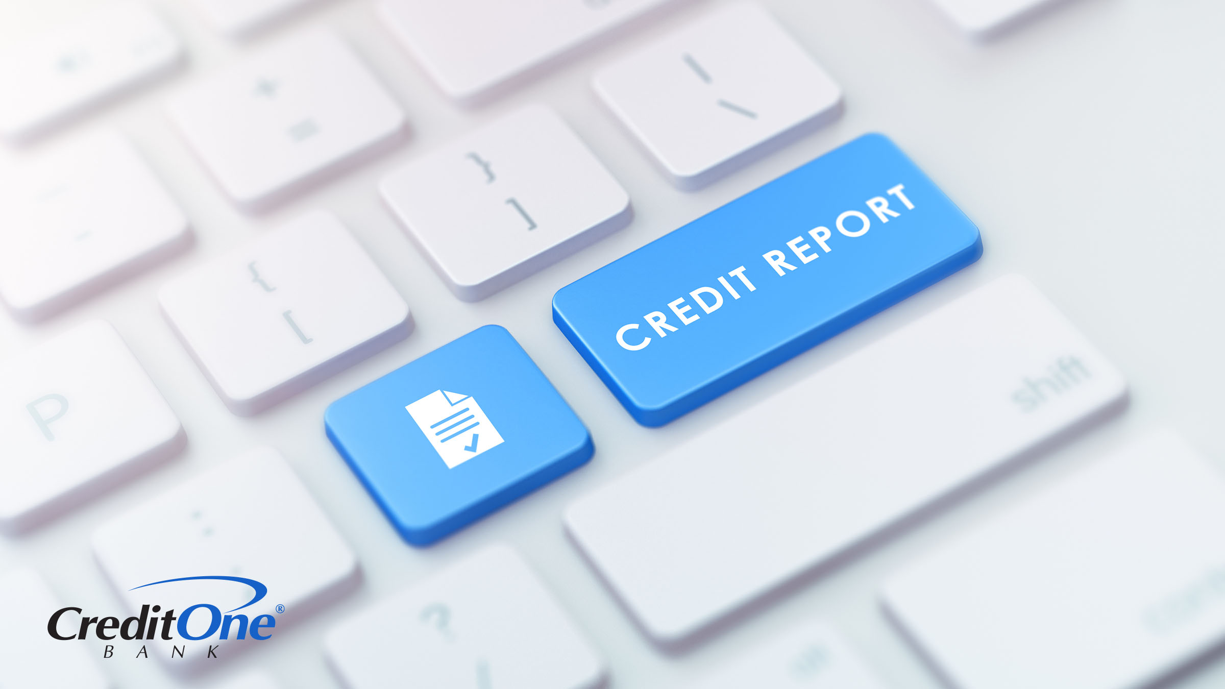 A computer keyboard has has two blue keys, with a document icon on one and “Credit Report” written on the other. This represents the ease of accessing your credit report, especially if you know when, why and how often to do it.